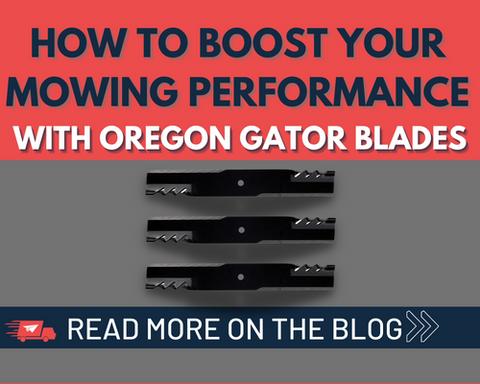 How to Boost Your Mowing Performance with Oregon Gator Blades