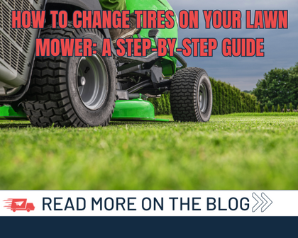 How to Change Tires on Your Lawn Mower: A Step-by-Step Guide