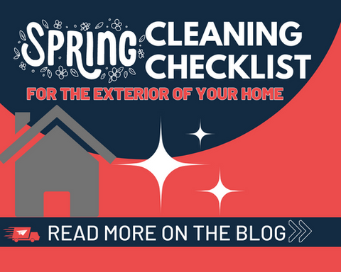 Spring Cleaning Checklist for the Exterior of Your Home