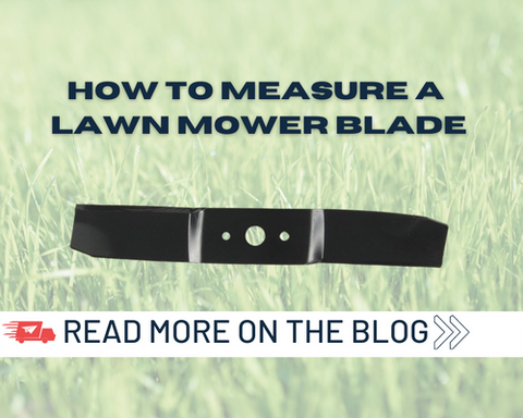 How to Measure a Lawn Mower Blade